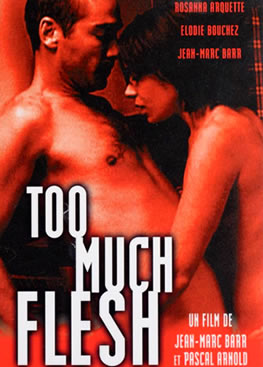 Aşka Özlem – Too Much Flesh (2000) Türkçe Dublaj 720p DVD9.Rip TR-ENG Dual