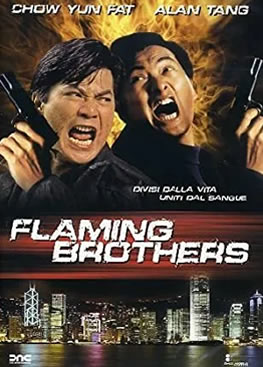 Amansızlar – Flaming Brothers (1987) Türkçe Dublaj 1080p BluRay TR-CHI Dual