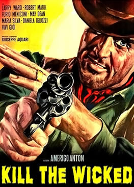 Kötüleri Öldür – Kill the Wicked (1967) Türkçe Altyazı DVDRip ENG